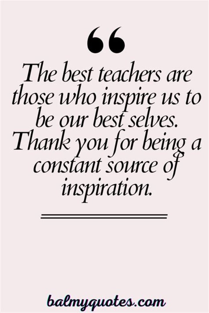 Teacher Thank You Quotes That Inspire