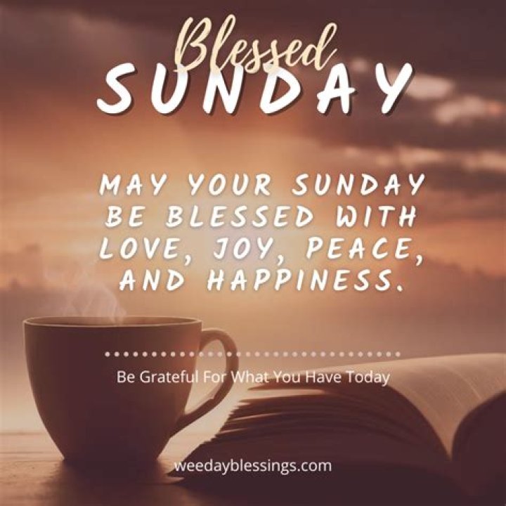 Uncover The Transformative Power Of Sunday Morning Blessings